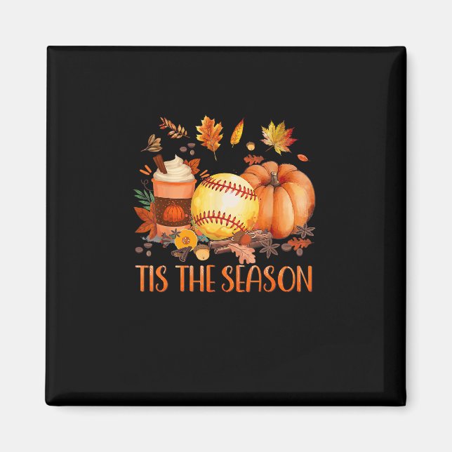 Tis The Season Pumpkin Leaf Latte Fall Softball Magnet (Front)