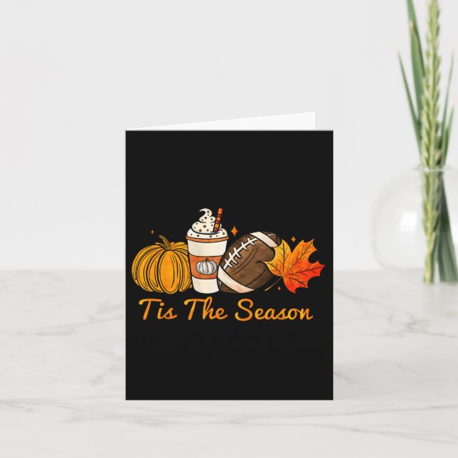 Tis The Season Pumpkin Leaf Latte Fall Thanksgivin Card (Front)