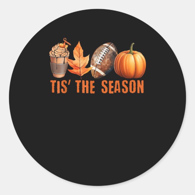 Tis The Season Pumpkin Leaf Latte Fall Thanksgivin Classic Round Sticker (Front)