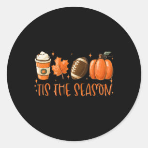 Tis The Season Pumpkin Leaf Latte Fall Thanksgivin Classic Round Sticker