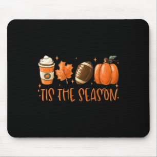 Tis The Season Pumpkin Leaf Latte Fall Thanksgivin Mouse Mat