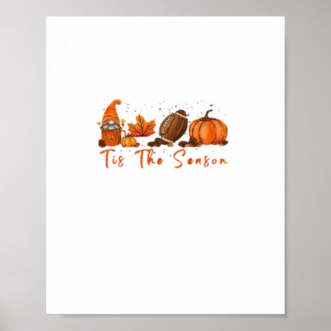 Tis The Season Pumpkin Leaf Latte Fall Thanksgivin Poster (Front)