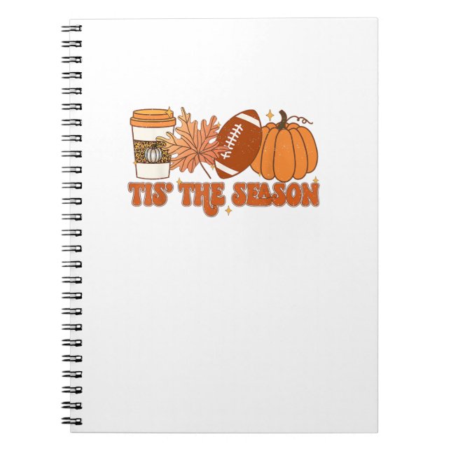 Tis The Season Pumpkin Leaf Thanksgiving Football  Notebook (Front)