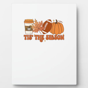 Tis The Season Pumpkin Leaf Thanksgiving Football  Plaque