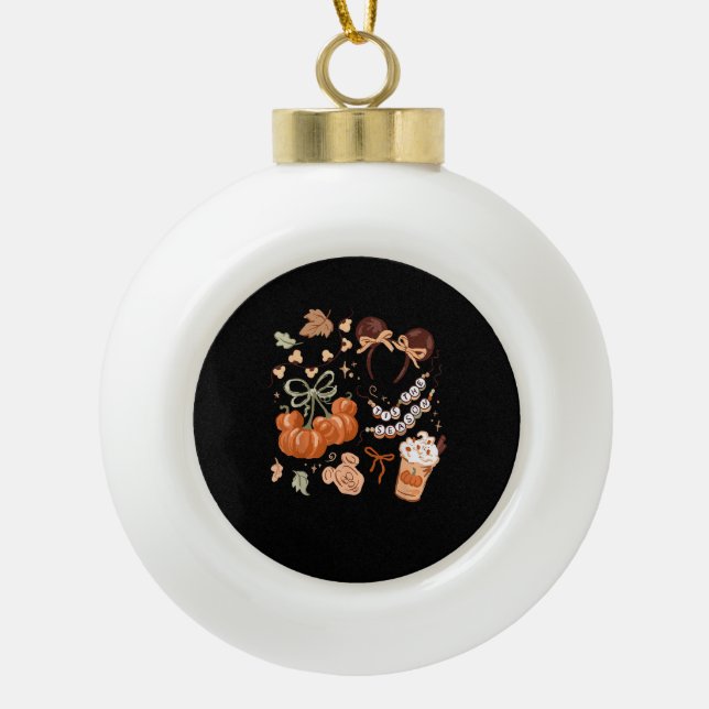 Tis The Season Pumpkin Season, Fall Harvest Autumn Ceramic Ball Christmas Ornament (Front)