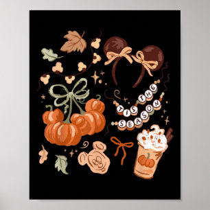 Tis The Season Pumpkin Season, Fall Harvest Autumn Poster