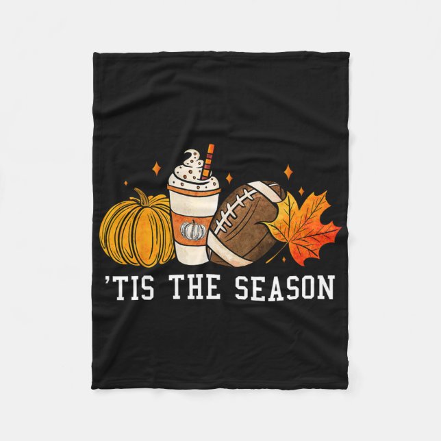 Tis The Season Pumpkin Spice American Footll Autum Fleece Blanket (Front)