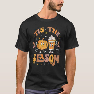 Tis The Season Pumpkin Spice Autumn Fall Thanksgiv T-Shirt