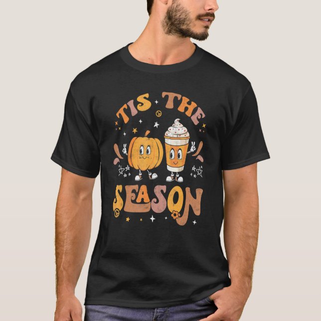 Tis The Season Pumpkin Spice Autumn Fall Thanksgiv T-Shirt (Front)