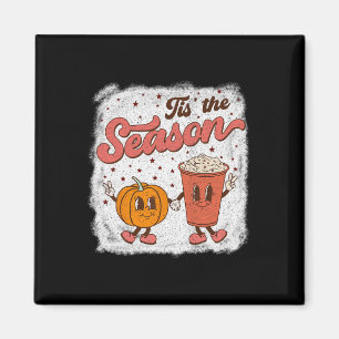 Tis The Season Pumpkin Spice Fall Autumn Hallowee Magnet
