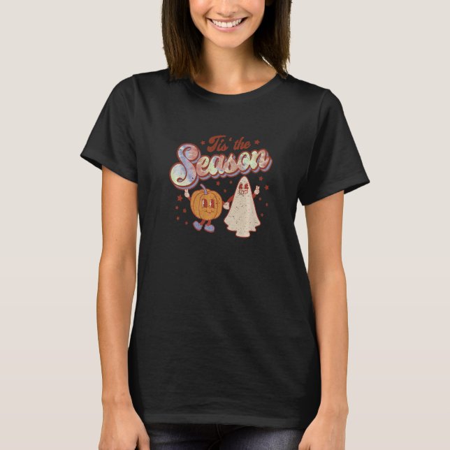 Tis The Season Pumpkin Spice  Fall Vibes Autumn Re T-Shirt (Front)