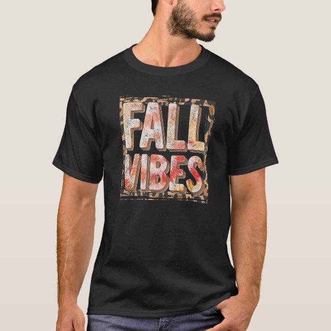Tis The Season Pumpkin Spice  Fall Vibes Autumn Re T-Shirt (Front)