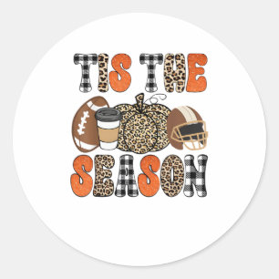 Tis The Season Pumpkin Thanksgiving Football Funny Classic Round Sticker