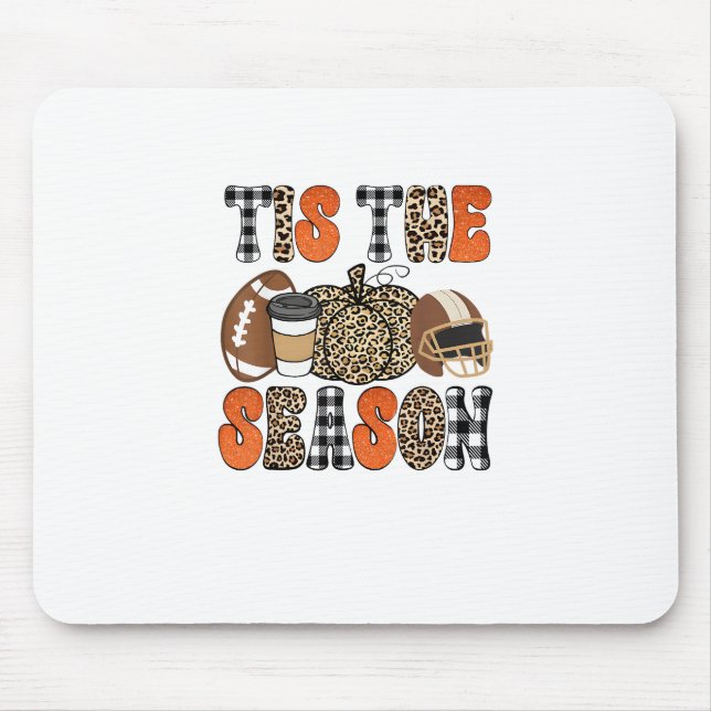 Tis The Season Pumpkin Thanksgiving Football Funny Mouse Mat (Front)