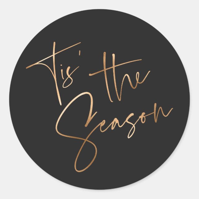 Tis the Season Quote Black Minimal Christmas Classic Round Sticker (Front)