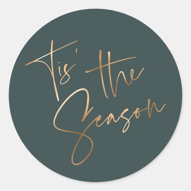 Tis the Season Quote Green Minimalist Christmas Classic Round Sticker (Front)
