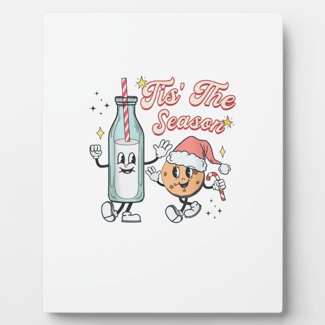 Tis The Season Retro Milk And Cookie Christmas Plaque (Front)