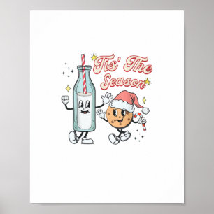 Tis The Season Retro Milk And Cookie Christmas Poster
