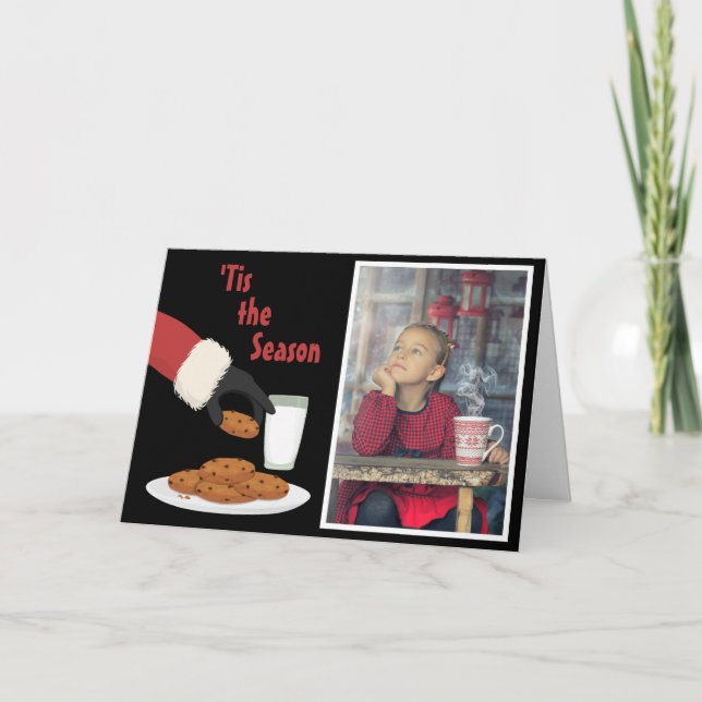 'Tis the Season Santa and Cookies Photo Christmas Holiday Card (Front)