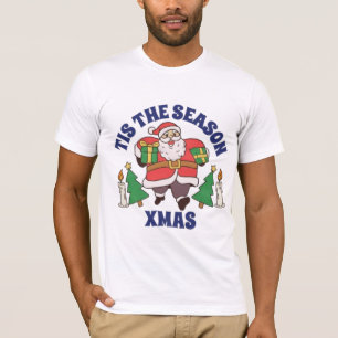Tis the Season Santa Claus T-Shirt Dancing Sant