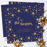 Tis the Season Simple Elegant Blue and Gold Stars Holiday Card<br><div class="desc">Tis the Season,  modern and elegant personalised holiday card. The card is decorated with gold stars and lettered in script calligraphy and festive typography. Simple minimal typography design framed with an abundance of golden stars. The template is ready for you to personalise the greeting and add your name(s).</div>
