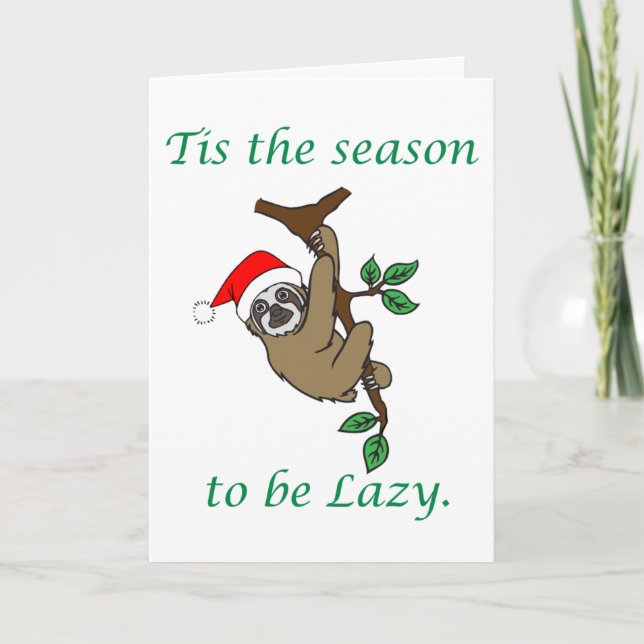 Tis the season! Sloth Christmas card (Front)