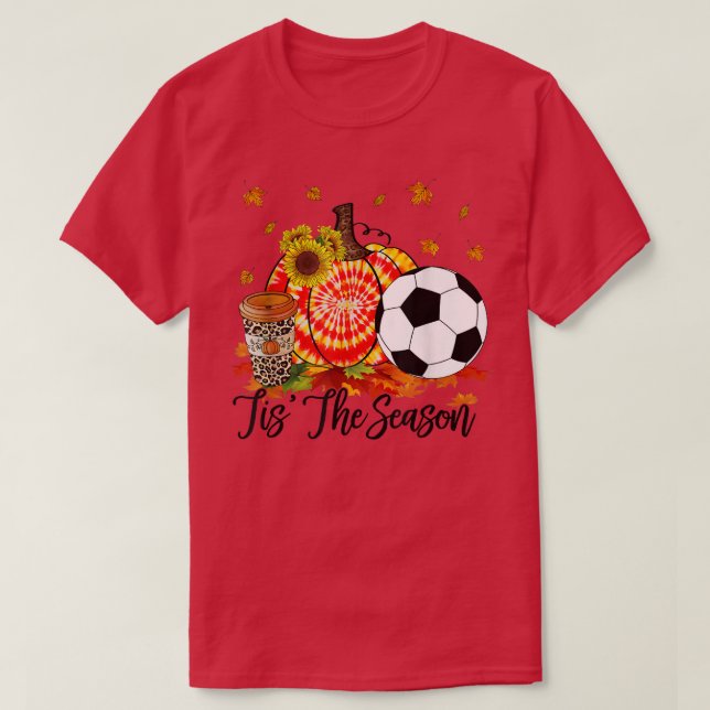 Tis The Season Soccer  Orange Tie Dye Pumpkin Fall T-Shirt (Design Front)