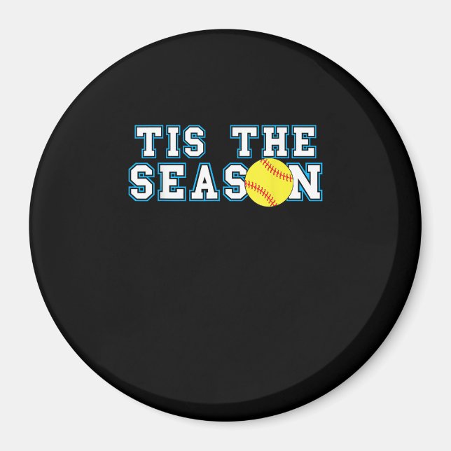 Tis The Season Softball Coach Creative Casual Magnet (Front)