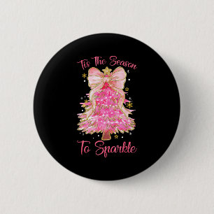 Tis The Season Sparkle Christmas Tree Xmas Women G 6 Cm Round Badge