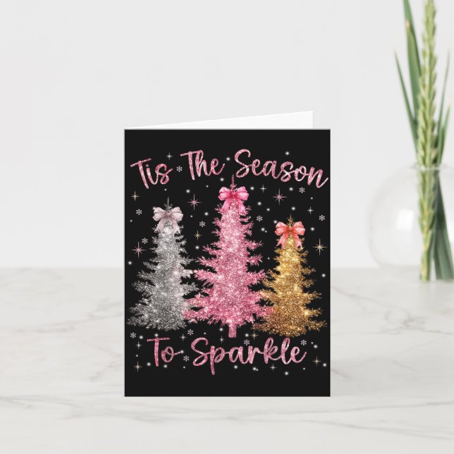 Tis The Season Sparkle Christmas Tree Xmas Women G Card (Front)