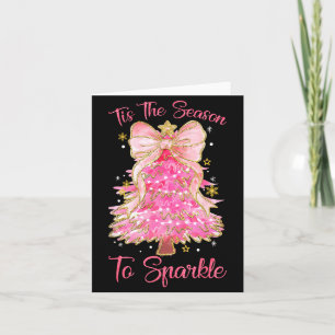 Tis The Season Sparkle Christmas Tree Xmas Women G Card