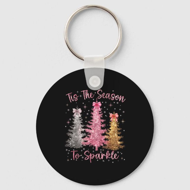 Tis The Season Sparkle Christmas Tree Xmas Women G Key Ring (Front)