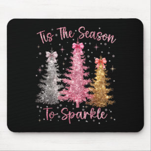 Tis The Season Sparkle Christmas Tree Xmas Women G Mouse Mat