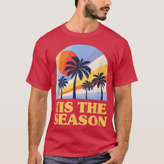 Tis the SEAson Summer Trip Tropical Travel Beach V T-Shirt