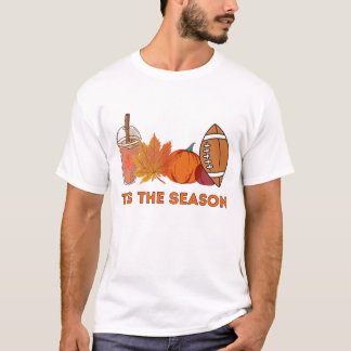 Tis The Season T-Shirt