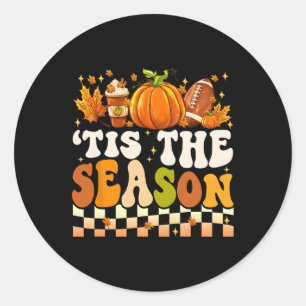 Tis The Season Thanksgiving Fall Football Pumpkin Classic Round Sticker