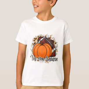 Tis The Season Thanksgiving Footbyll Pumpkin Fall T-Shirt