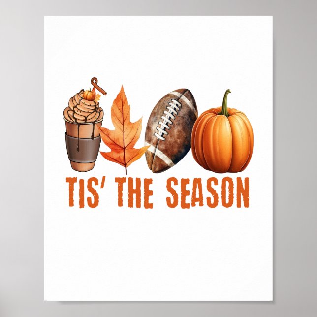 Tis The Season Thanksgiving Pumpkin Poster (Front)