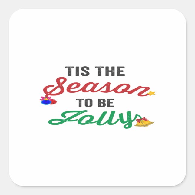 Tis The Season To Be Careful Classic Stickers (Front)