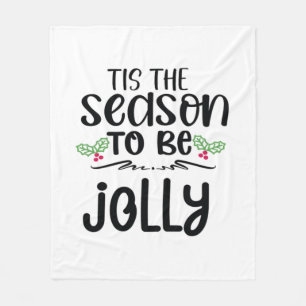 Tis The Season To Be Careful New Year Celebration  Fleece Blanket