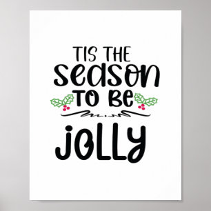 Tis The Season To Be Careful New Year Celebration  Poster