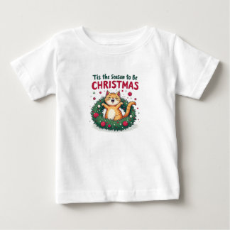 Tis the Season to Be Catty Baby Shirt