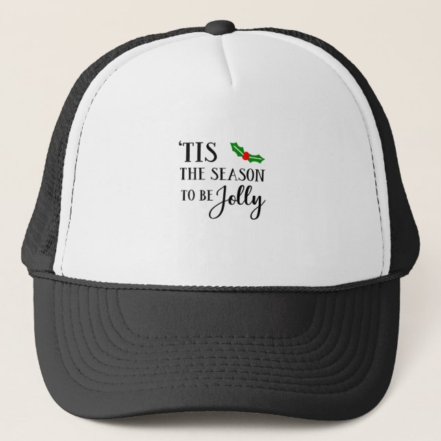 Tis The Season To Be Christmas Mistletoe Trucker Hat (Front)