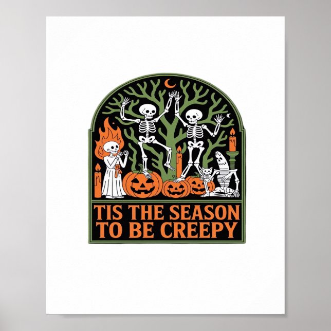 Tis The Season To Be Creepy Poster (Front)