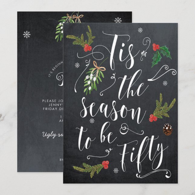 Tis the season to be fifty christmas holiday invitation (Front/Back)