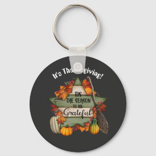 Tis The Season To Be Grateful Keychain