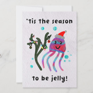 Tis the season to be jelly! holiday card