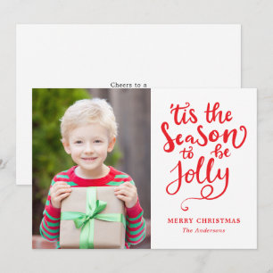 Tis The Season To Be Jolly Christmas Family Photo  Holiday Card