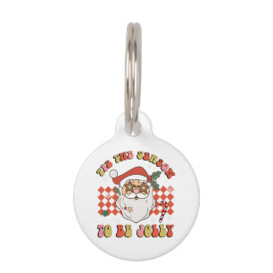 Tis The Season To Be Jolly Christmas Santa Retro G Pet Tag