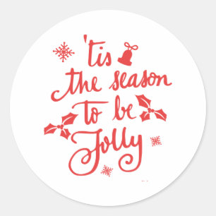 tis the season to be jolly classic round sticker